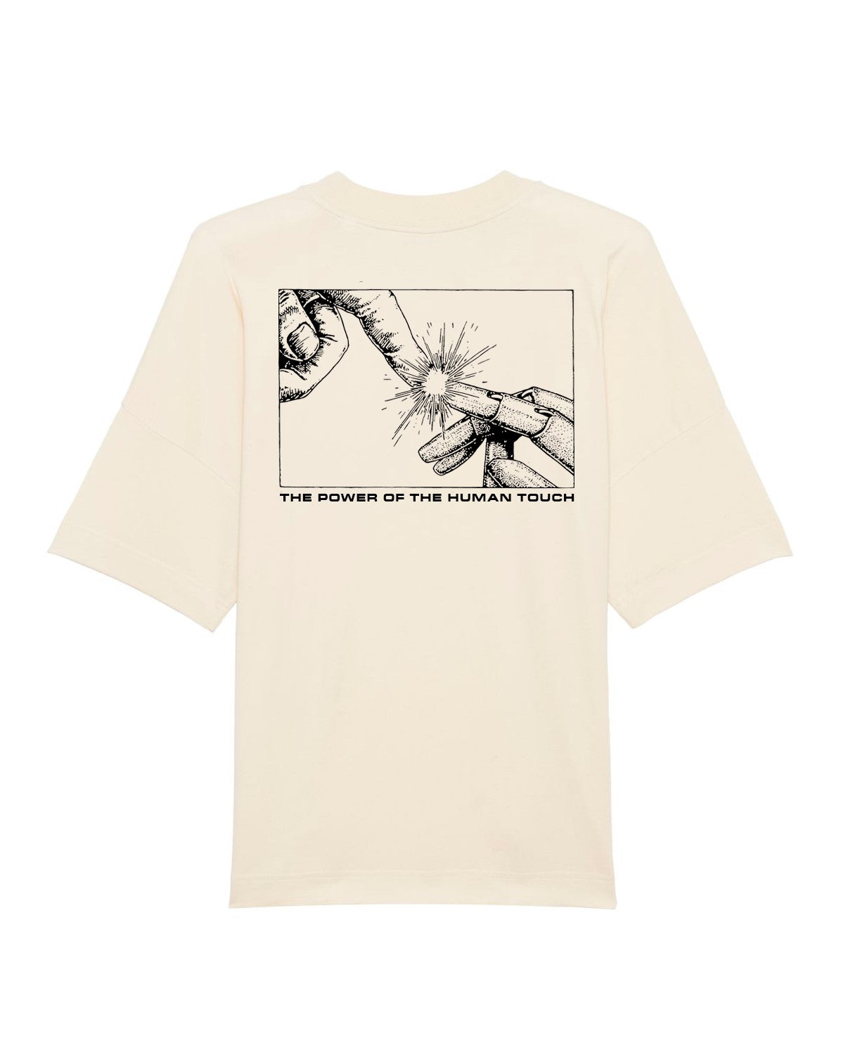 The Power of the Human Touch T-Shirt